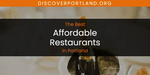Ranked: Best Affordable Restaurants in Portland