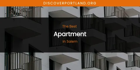 Salem's Best Apartment