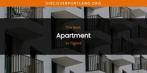 Tigard's Best Apartment