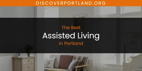 The Best Assisted Living in Portland