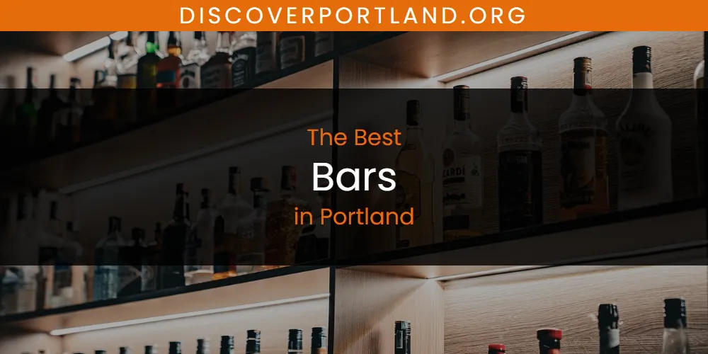 Portland's Best Bars [Updated 2025]