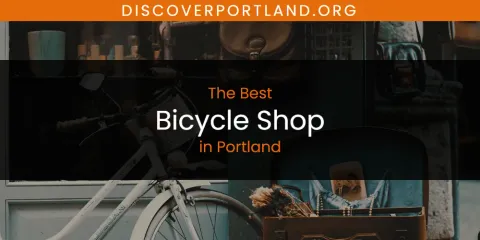 The Best Bicycle Shop in Portland
