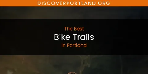 Best Bike Trails in Portland: Complete Guide