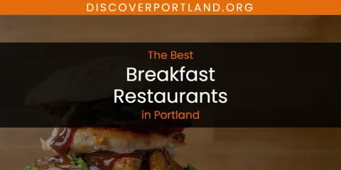 Portland's Best Breakfast Restaurants