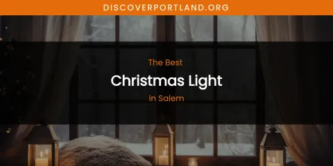 Salem's Best Christmas Light