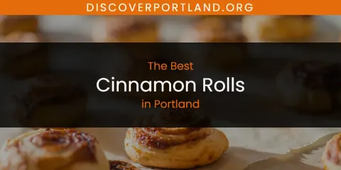 Best Cinnamon Rolls in Portland: Ultimate Guide