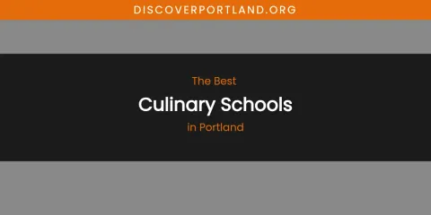 Portland's Best Culinary Schools