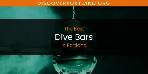 Ranked: Best Dive Bars in Portland