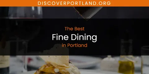 Portland's Best Fine Dining