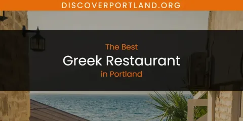 Best Greek Restaurant in Portland: Ultimate Guide