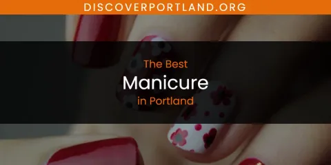 Portland's Best Manicure Spots