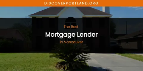 Vancouver's Best Mortgage Lender
