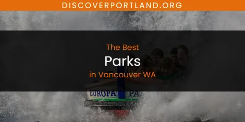 Vancouver WA's Best Parks Spots