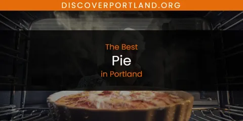 Ranked: Best Pie in Portland