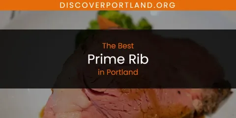 Best Prime Rib in Portland: Complete Guide
