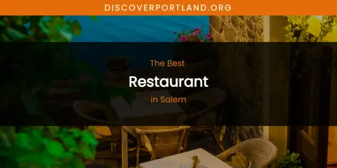 Salem's Best Restaurant