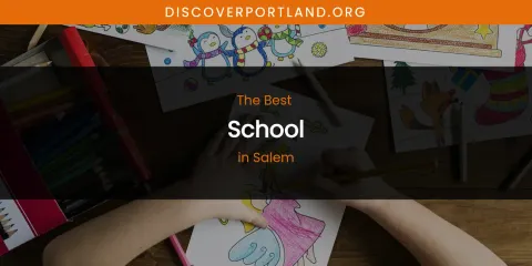 Salem's Best School