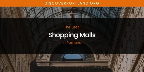 Portland's Best Shopping Malls