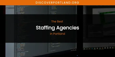 Portland's Best Staffing Agencies